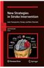 New Strategies in Stroke Intervention: Ionic Transporters, Pumps, and New Channels