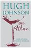 Hugh Johnson on Wine