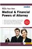 Make Your Own Medical & Financial Powers of Attorney [With CDROM]