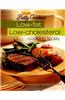 Betty Crocker's Low-Fat, Low-Cholesterol Cooking Today