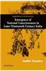 Dependence and Disillusionment: Emergence of National Consciousness in Later Nineteenth Century India