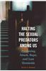 Halting the Sexual Predators Among Us: Preventing Attack, Rape, and Lust Homicide
