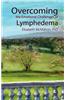 Overcoming the Emotional Challenges of Lymphedema