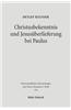 Christusbekenntnis Und Jesusuberlieferung Bei Paulus