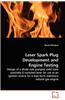 Laser Spark Plug Development and Engine Testing - Design of a Diode Side Pumped Solid State Passively Q-Switched Laser for Use as an Ignition Source for a Lean-Burn Stationary Natural Gas Engine