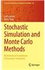Stochastic Simulation and Monte Carlo Methods