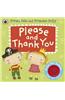 Please and Thank You: A Pirate Pete and Princess Polly Book