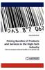 Pricing Bundles of Products and Services in the High-Tech Industry