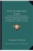 Pius IX and His Times: A Series of Sketches Made During a Prolonged Residence in Rome; The Subjects Being Antiquarian, Artistic, Sacred, Soci