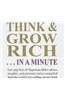 Think & Grow Rich...in a Minute