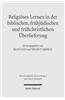 Religioses Lernen in Der Biblischen, Fruhjudischen Und Fruhchristlichen Uberlieferung
