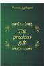 Precious Gift