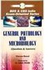 General Pathology and Microbiology