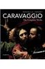 Caravaggio: The Complete Works