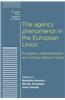 Agency Phenomenon in the European Union