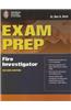 Exam Prep: Fire Investigator