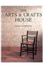 The Arts and Crafts House
