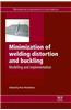 Minimization of Welding Distortion and Buckling: Modelling and Implementation