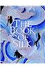 The Book of Silk