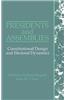 Presidents and Assemblies: Constitutional Design and Electoral Dynamics