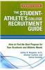 The Student-Athlete's College Recruitment Guide