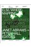 Else/Where: Mapping: New Cartographies of Networks and Territories