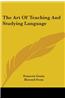 The Art Of Teaching And Studying Language