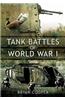 Tank Battles of World War I