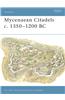 Mycenaean Citadels C. 1350-1200 BC