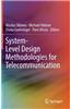 System-Level Design Methodologies for Telecommunication