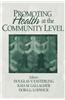 Promoting Health at the Community Level