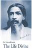 The Life Divine - U.S. Edition