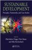 Sustainable Development: Principles, Frameworks, and Case Studies