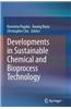 Developments in Sustainable Chemical and Bioprocess Technology