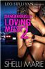 Dangerously Loving Meesh 2