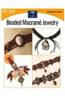 Beaded Macrame Jewelry