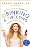 Drinking and Tweeting: And Other Brandi Blunders
