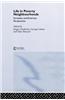 Life in Poverty Neighbourhoods: European and American Perspectives