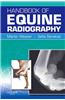 Handbook of Equine Radiography