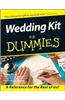 Wedding Kit for Dummies. [With CDROM]