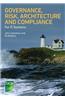 Governance, Risk, Architecture and Compliance for IT Systems
