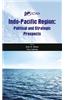 Indo-Pacific Region: Political and Strategic Prospects