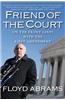 Friend of the Court: On the Front Lines with the First Amendment