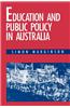 Education and Public Policy in Australia