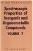 Spectroscopic Properties of Inorganic and Organometallic Compounds: Volume 7