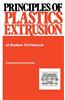 Principles of Plastics Extrusion