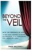 Beyond the Veil