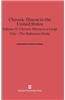 Chronic Illness in the United States, Volume IV: Chronic Illness in a Large City -- The Baltimore Study