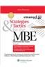 Strategies & Tactics for the MBE
