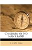 Children of No Man's Land